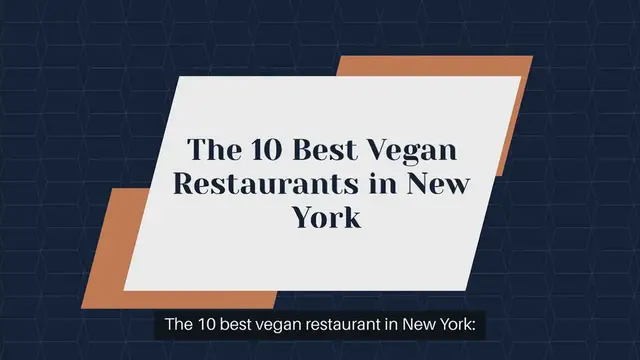 Video thumbnail for The 10 best vegan restaurant in New York