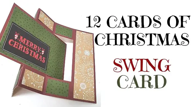 'Video thumbnail for 12 Cards of Christmas 2020 - Swing Card GET FREE PRINTABLE GUIDE'