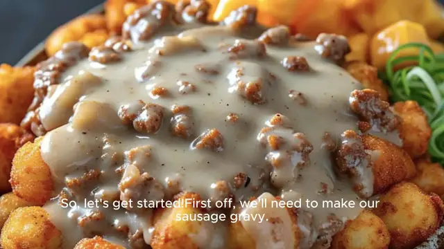 Video thumbnail for Tater Tot Breakfast Bowl with Sausage Gravy Recipe