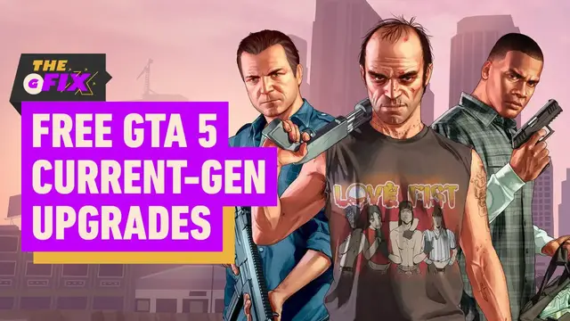 Video thumbnail for Free GTA 5 Current-Gen Upgrades from PS4 and Xbox One - IGN Daily Fix YT