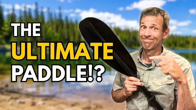Video thumbnail for The Ultimate Kayak Paddle isn't the Most Expensive?!