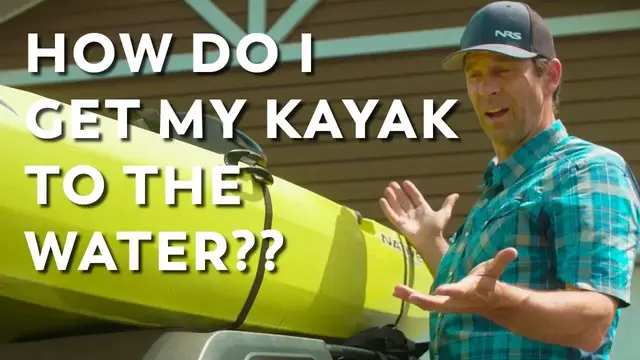 Video thumbnail for How to Transport a Kayak | Kayaking for Beginners