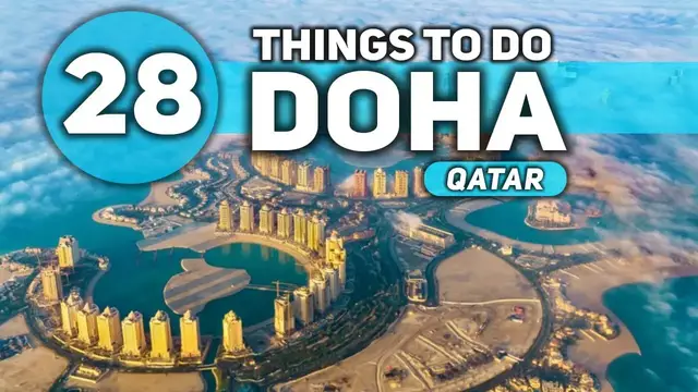 'Video thumbnail for Best Things To Do in Doha Qatar 2025 4K'
