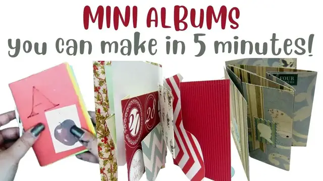 Video thumbnail for Mini Albums You Can Make in 5 Minutes