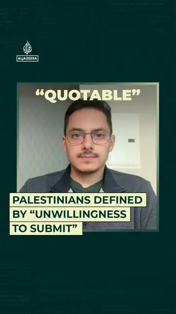 'Video thumbnail for Palestinians defined by "unwillingness to submit"'