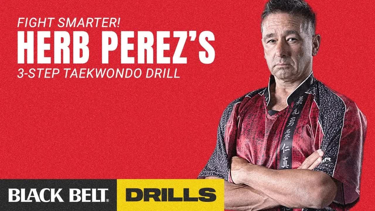 Video thumbnail for blackbelt_magazine: herb perez taekwondo drill for fight iq