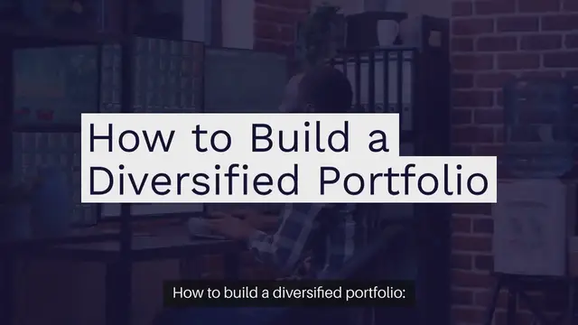 Video thumbnail for How to build a diversified portfolio