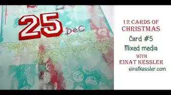 Video thumbnail for 12 Cards of Christmas 2015 - Card #5 Mixed Media. CHECK OUT THE LIMITED TIME OFFER IN DESCRIPTION!