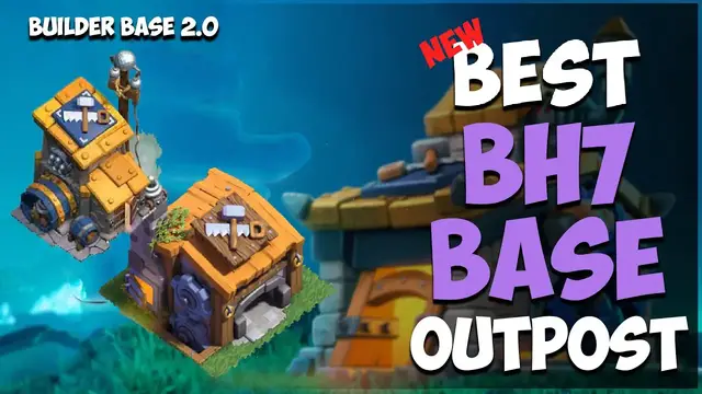 'Video thumbnail for New Best Builder Hall 7 Base with OUTPOST (Builder base 2.0) | BH7 Base Link | Clash of Clans #2'