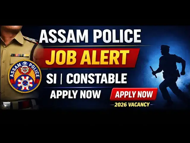 Video thumbnail for Assam Police Recruitment 2026 / Assam Police AB UB New Vacancy