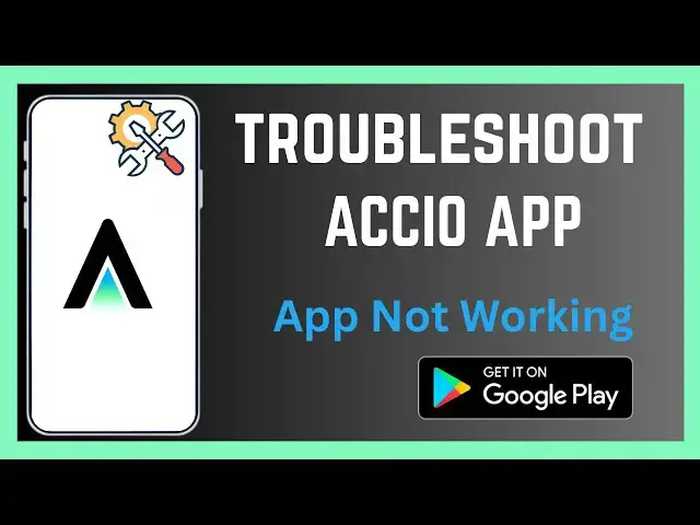 'Video thumbnail for How To Troubleshoot Accio App'