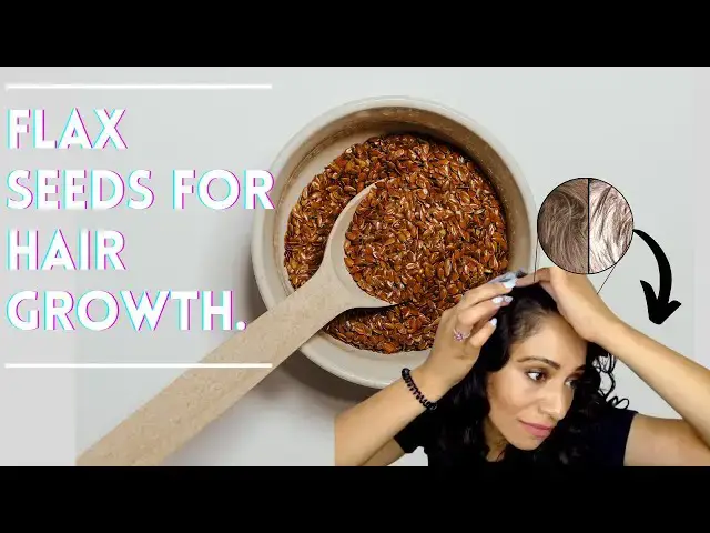 Video thumbnail for Flaxseed Recipes for Hair Growth | | HealthBeautyLondon.com #beauty #beautytips