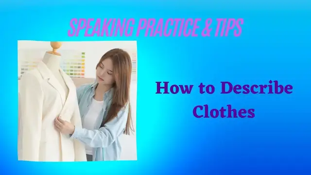 Video thumbnail for How to Describe Clothes in English