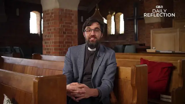 'Video thumbnail for GB News Daily Reflection - Tuesday 19th August'