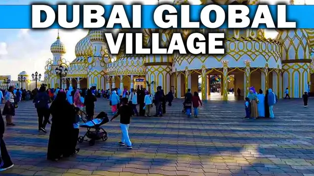 'Video thumbnail for Dubai Global Village Tour 2024 4K'