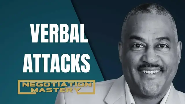 Video thumbnail for negotiation mastery: defuse verbal attacks: strategies for effective conflict resolution