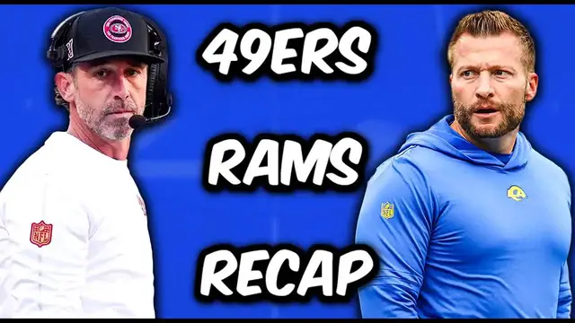 Video thumbnail for San Francisco 49ers Vs Los Angeles Rams LIVE Recap
