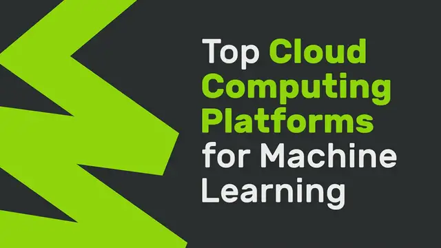 Video thumbnail for Top Cloud Computing Platforms for Machine Learning