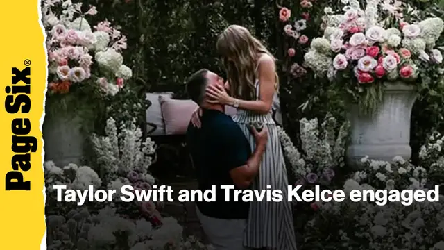 'Video thumbnail for Taylor Swift engaged — Travis Kelce put a ring on it'