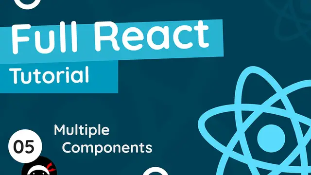 Video thumbnail for Full React Tutorial #5 - Multiple Components