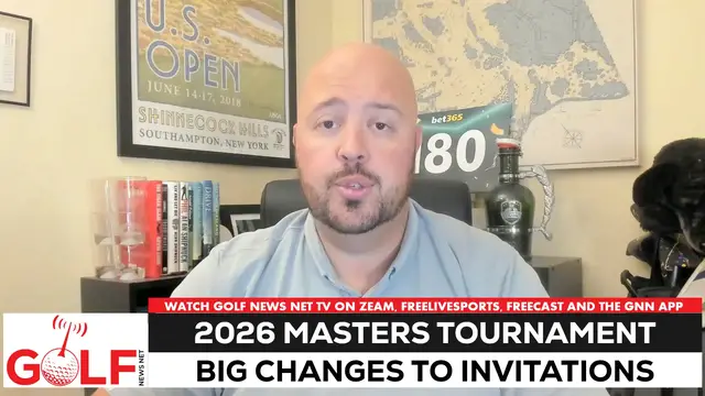 'Video thumbnail for The Masters, British Open making big changes for 2026 field'