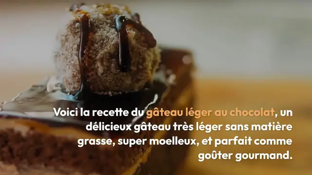 Video thumbnail for Gâteau Léger au Chocolat