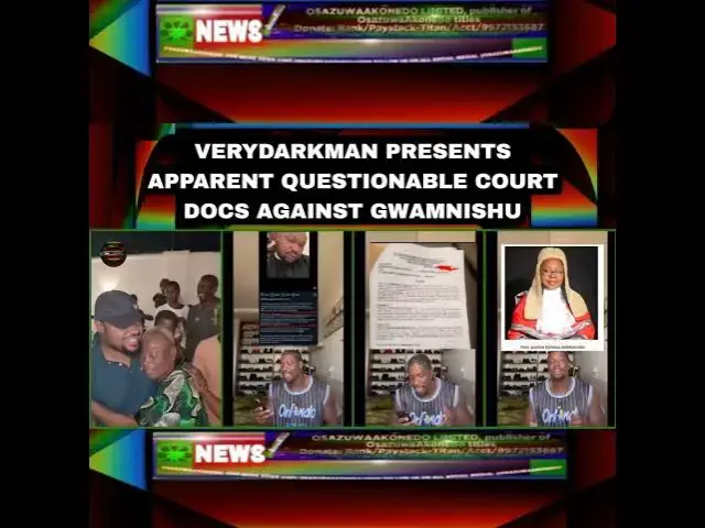 Video thumbnail for VeryDarkMan Presents Apparent Questionable Court Docs Against Gwamnishu