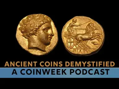 'Video thumbnail for CoinWeek Podcast #180: Ancient Coins Demystified'