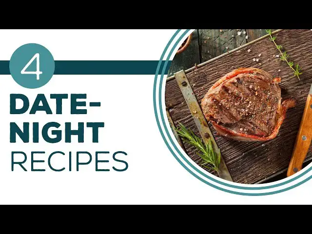 Video thumbnail for Full Episode Fridays: Dinner for Two - 4 Date-Night Recipes