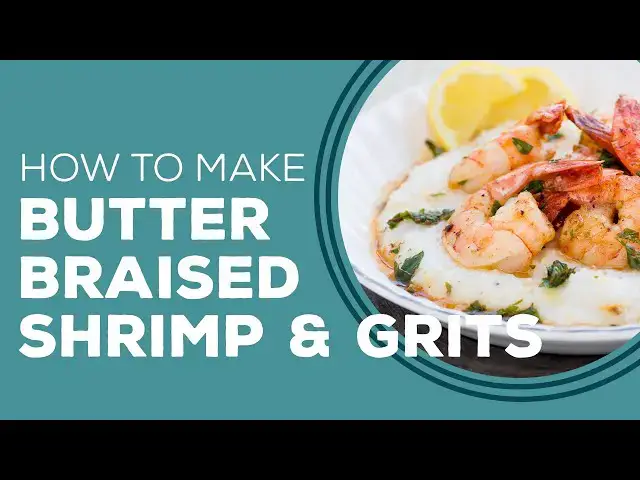 Video thumbnail for Butter Braised Shrimp and Grits - Blast from the Past