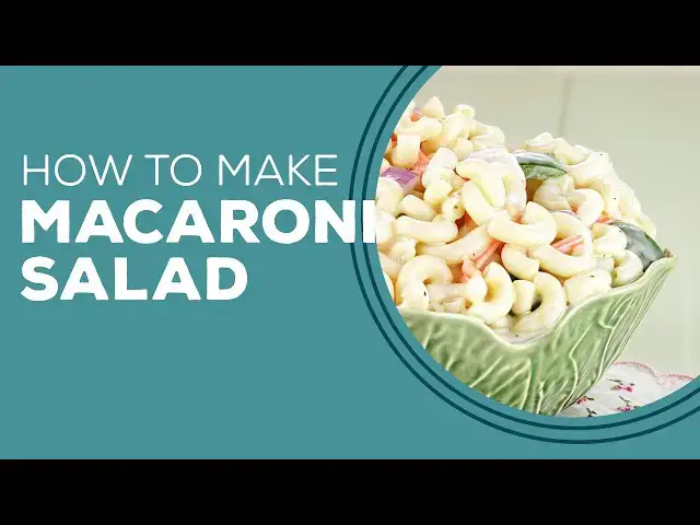 Video thumbnail for Blast from the Past: How To Make Macaroni Salad Recipe | BBQ Cookout Side Dishes