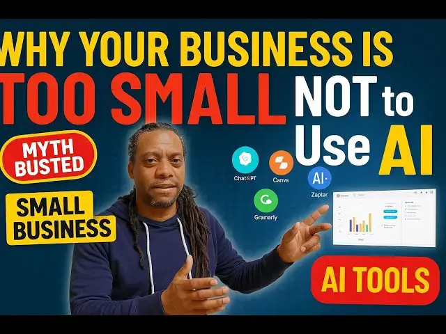'Video thumbnail for Your business is NOT too small to use AI'