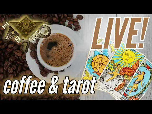 Video thumbnail for LIVE! "COFFEE & TAROT" FREE & Donation-Based LIVE TAROT READINGS #IAm7Tarot