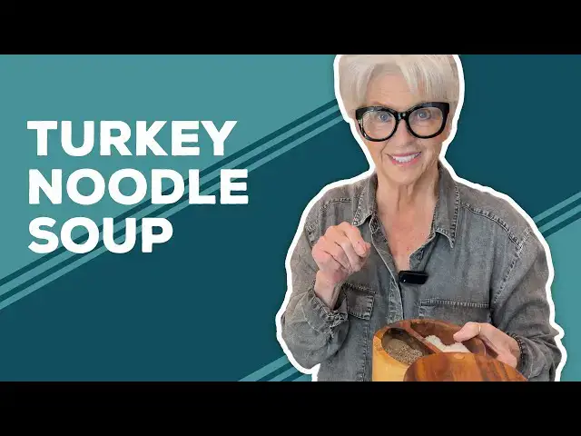 Video thumbnail for Love & Best Dishes: Turkey Noodle Soup Recipe