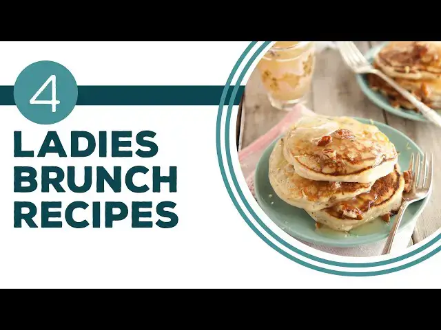 Video thumbnail for Full Episode Fridays: Cooking Club - 4 Ladies Brunch Recipes | Pancake Breakfast Ideas