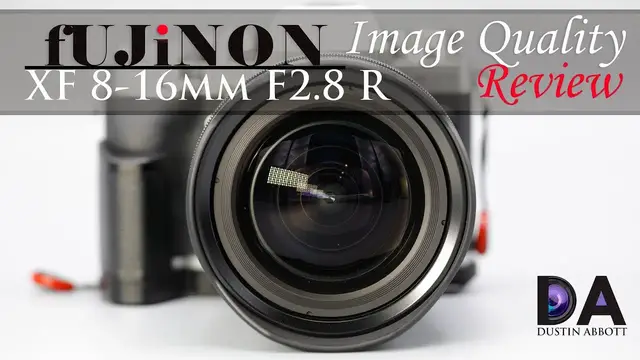 Fujinon XF 8-16mm F2.8 R LM WR Review - DustinAbbott.net