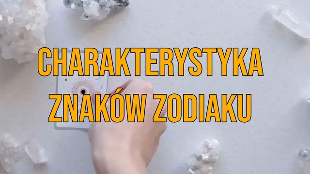 'Video thumbnail for Horoskop i astrologia - jakie cechy posiadają dane znaki zodiaku?'