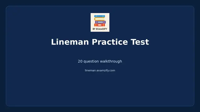 Video thumbnail for Lineman Practice Test