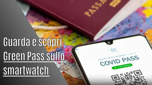 Video thumbnail for Come aggiungere il green pass allo smartwatch