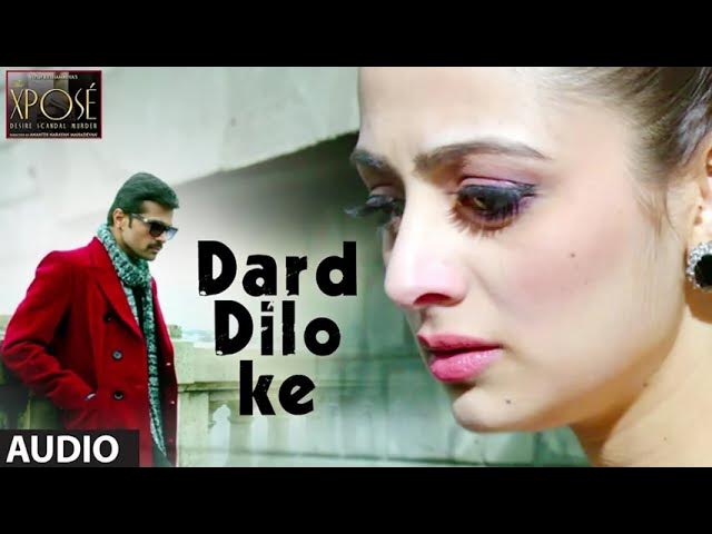Video thumbnail for The Xpose: Dard Dilo Ke Full Song (Audio) | Himesh Reshammiya,