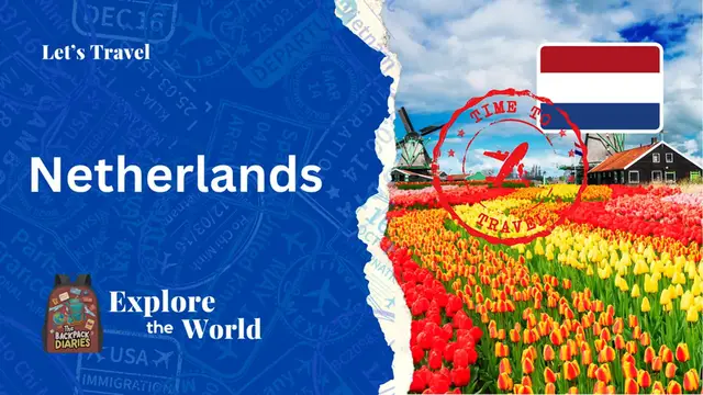 Video thumbnail for Let's Travel to Netherlands | The Backpack Diaries