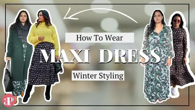 'Video thumbnail for How to Wear Maxi Dress for Cold Weather: Winter, Spring Transitional Weather'
