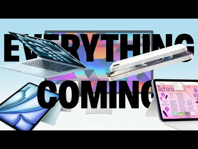 Video thumbnail for ALL the Apple hardware coming in the next year