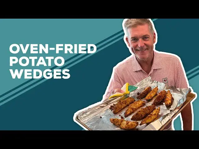 Video thumbnail for Love & Best Dishes: Oven-Fried Potato Wedges Recipe | Easy Potato Side Dish Recipe Ideas