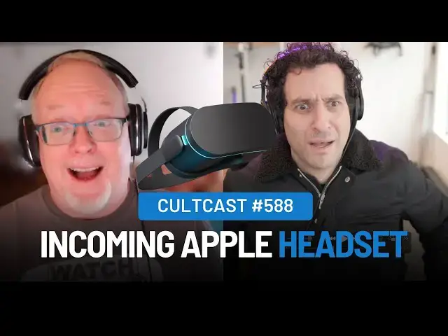 'Video thumbnail for Apple’s Mixed reality headset is INCOMING! (CultCast #588)'