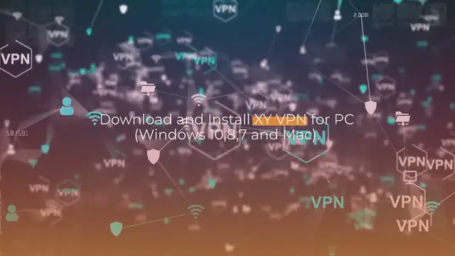 Video thumbnail for Download XY VPN for PC, Windows 10 Laptop/Desktop