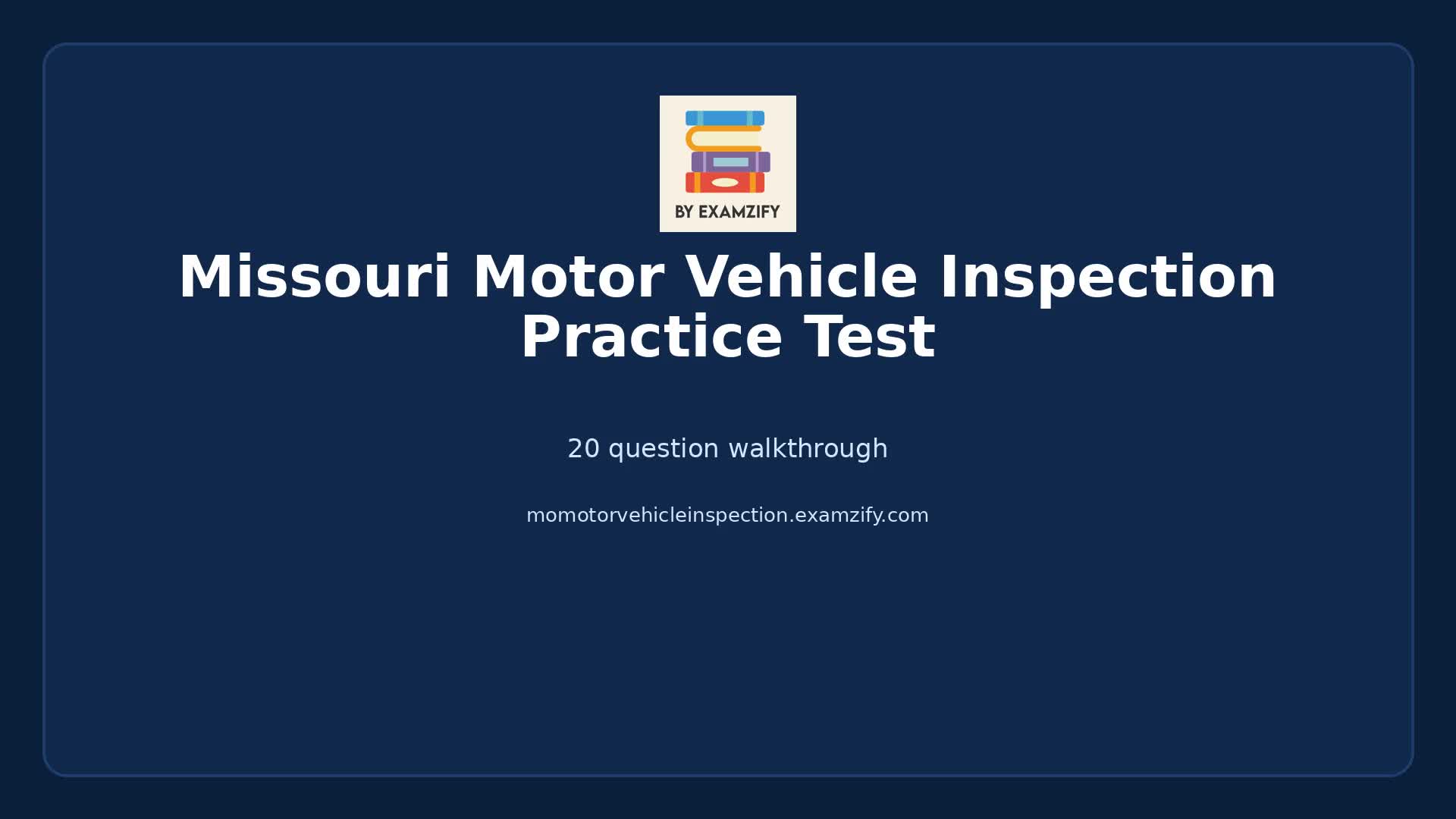 Video thumbnail for Missouri Motor Vehicle Inspection Practice Test
