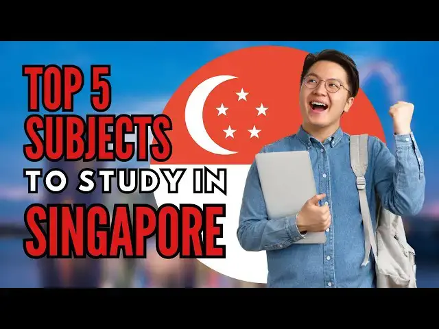 Video thumbnail for 5 Best Subjects to Study in Singapore | Study in Singapore