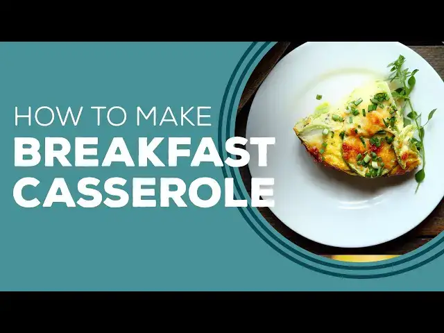 Video thumbnail for Breakfast Casserole - Blast from the Past
