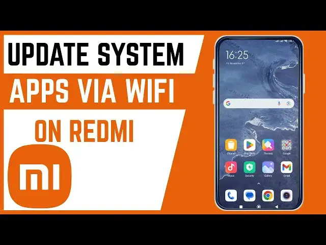 Video thumbnail for How To Enable Automatic System Apps Update Via WiFi On Redmi Smartphone